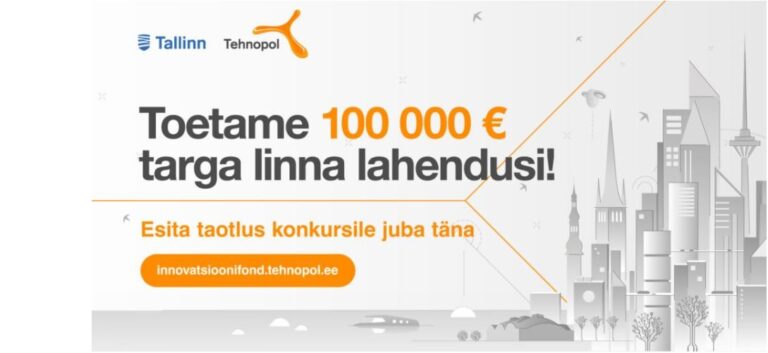 Viro: Innovaatiorahasto investoi viisaan kaupungin ratkaisuihin 100.000 euroa. Haku on avoinna 15. syyskuuta asti